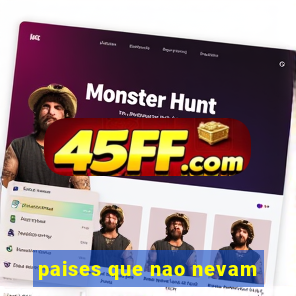 paises que nao nevam